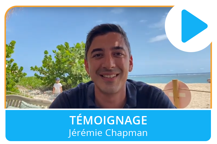 Témoignage de Jérémie Chapman